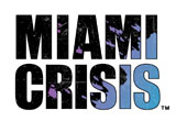Miami Crisis – Recht und Ordnung auf dem DS