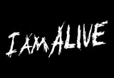 I AM ALIVE – Kletterst du noch, oder fällst du schon?