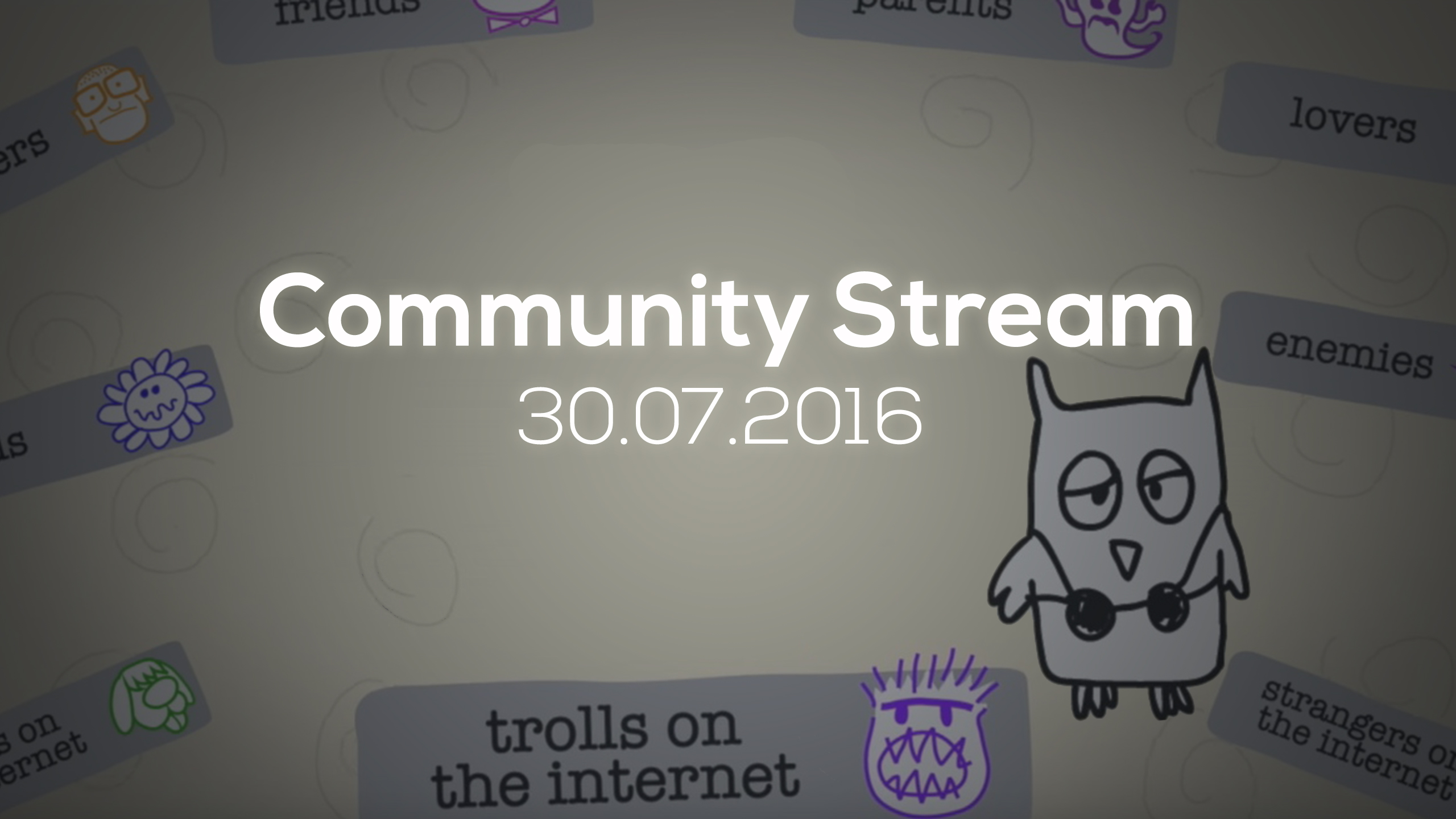 Community-Stream – Juli 2016