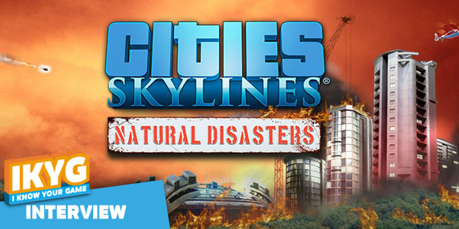 Cities: Skylines - Natural Disasters