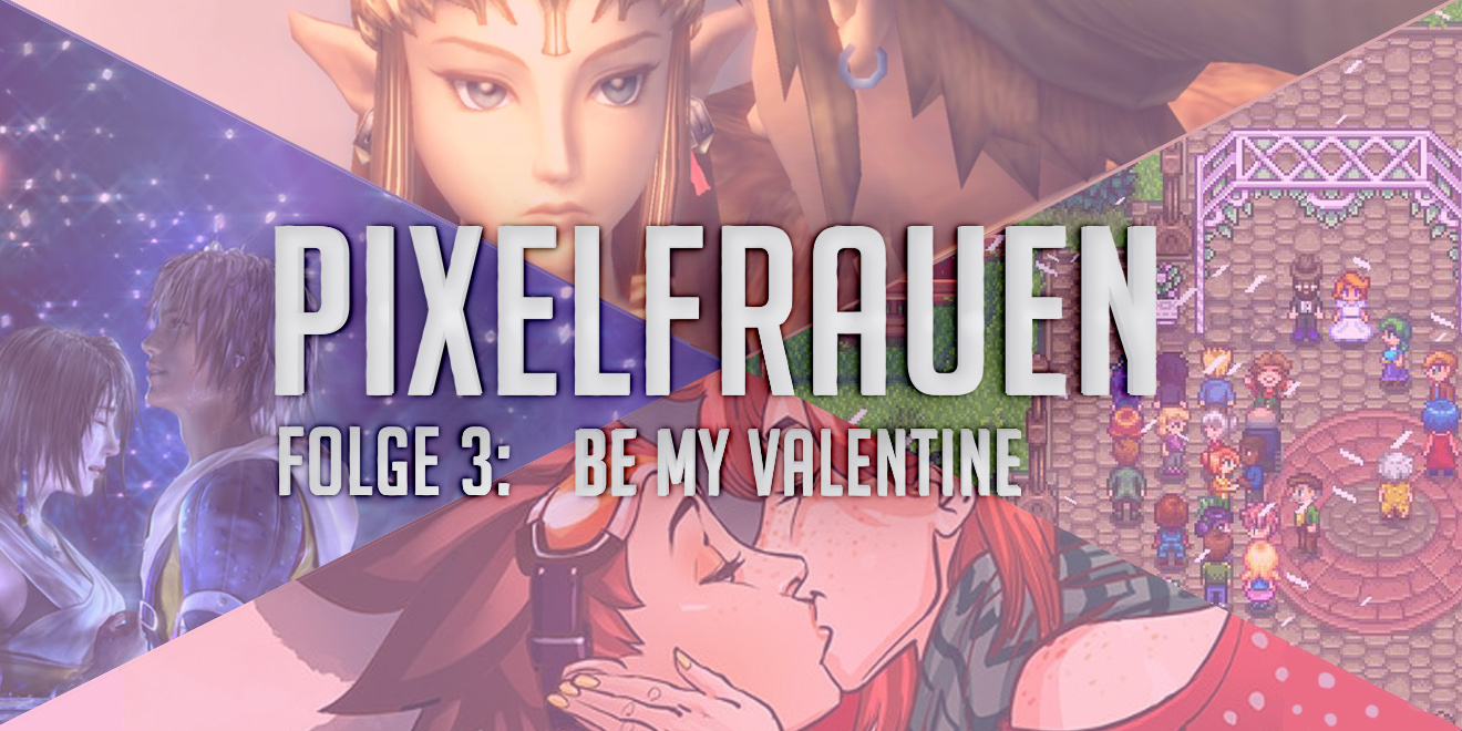 Pixelfrauen Be My Valentine