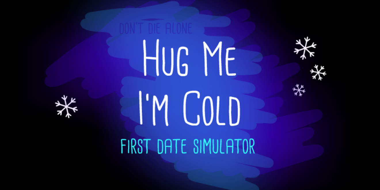 Hug Me I'm Cold-Artikelbild