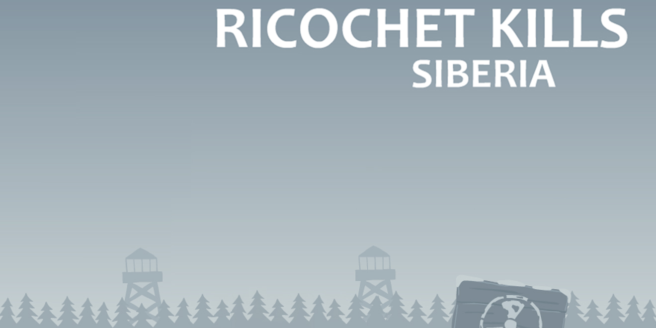 Ricochet Kills-Siberia-Artikelbild