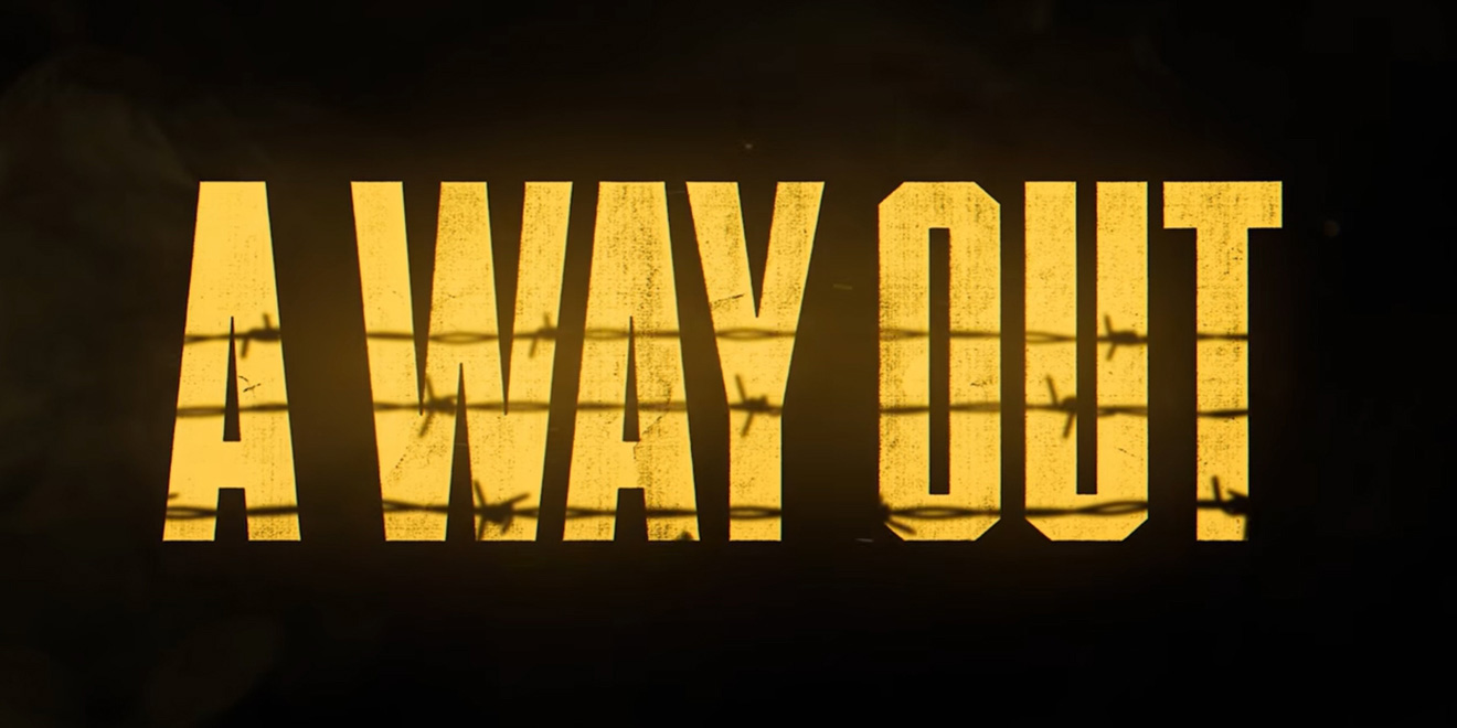 A Way Out