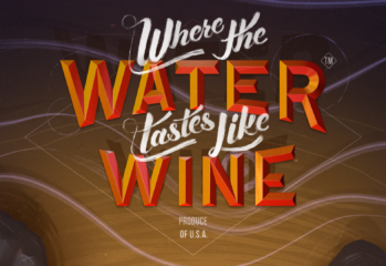 Where the Water tastes like Wine