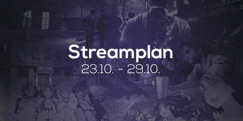 Streamplan der Woche KW 43 2017