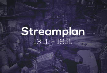 Streamplan der Woche – 13. bis 19. November 2017