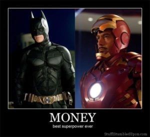 Money makes the hero who would win in a fight