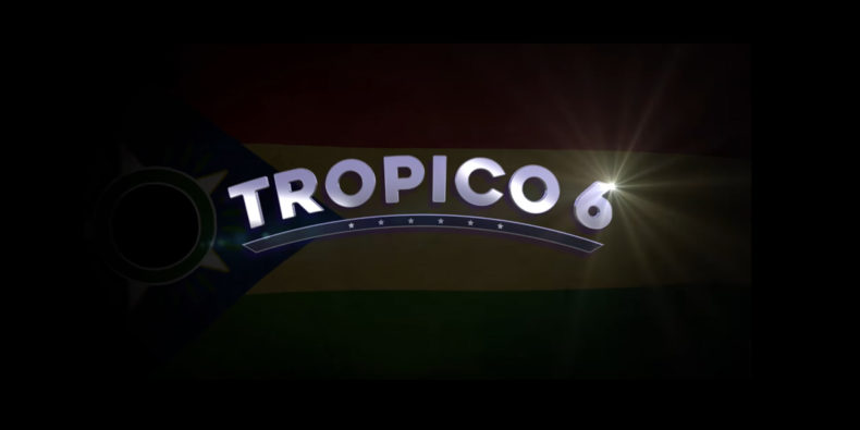 Tropico 6