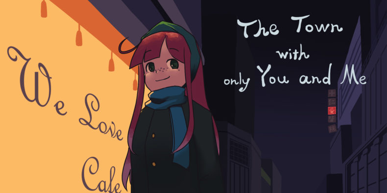 The Town with Only You and Me-Artikelbild