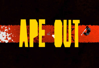 Ape Out