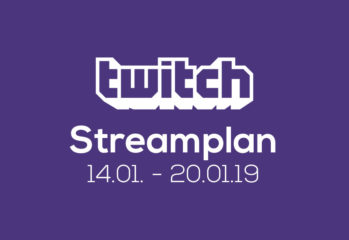 Streamplan der Woche – 14. bis 20. Januar 2019