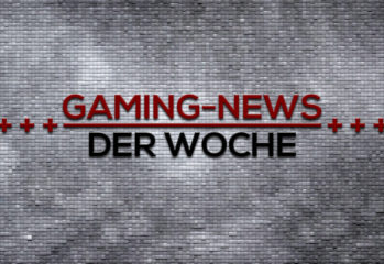 Gaming-News der Woche