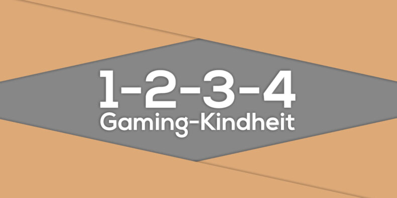 1-2-3-4 - Gaming-Kindheit